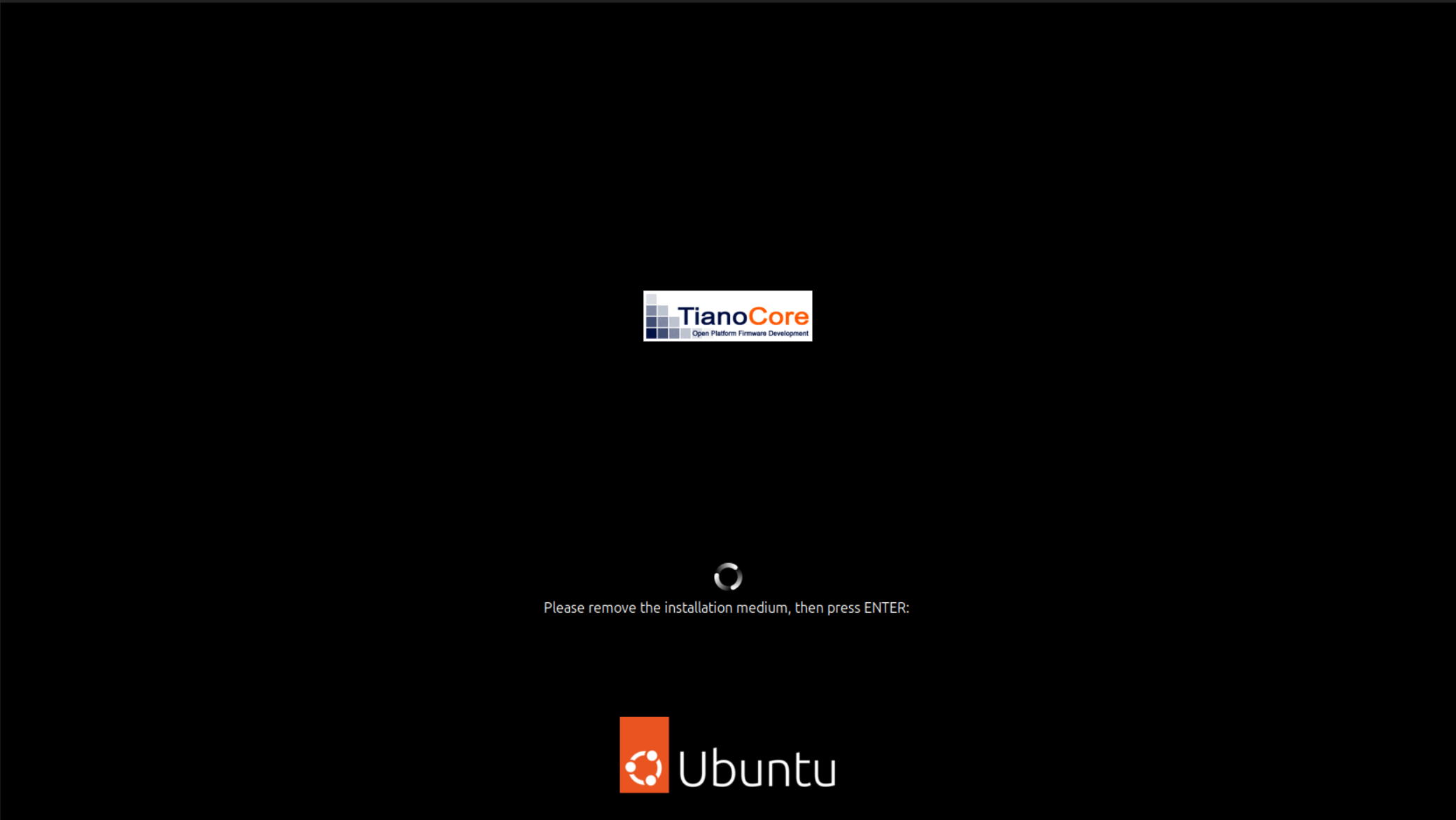 The Remove the installation medium prompt
